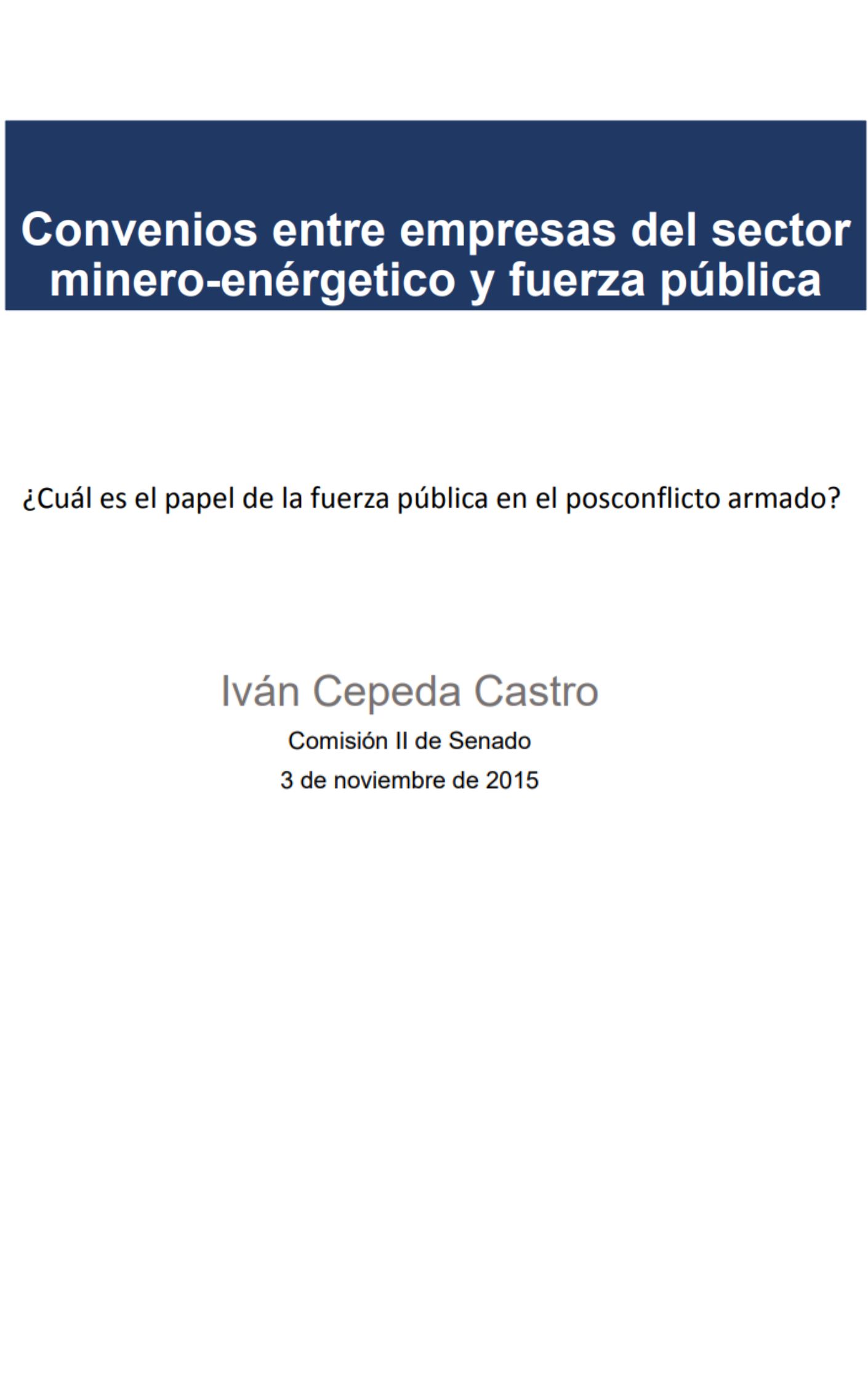 Convenios entre empresas del sector minero energetico y fuerza publica